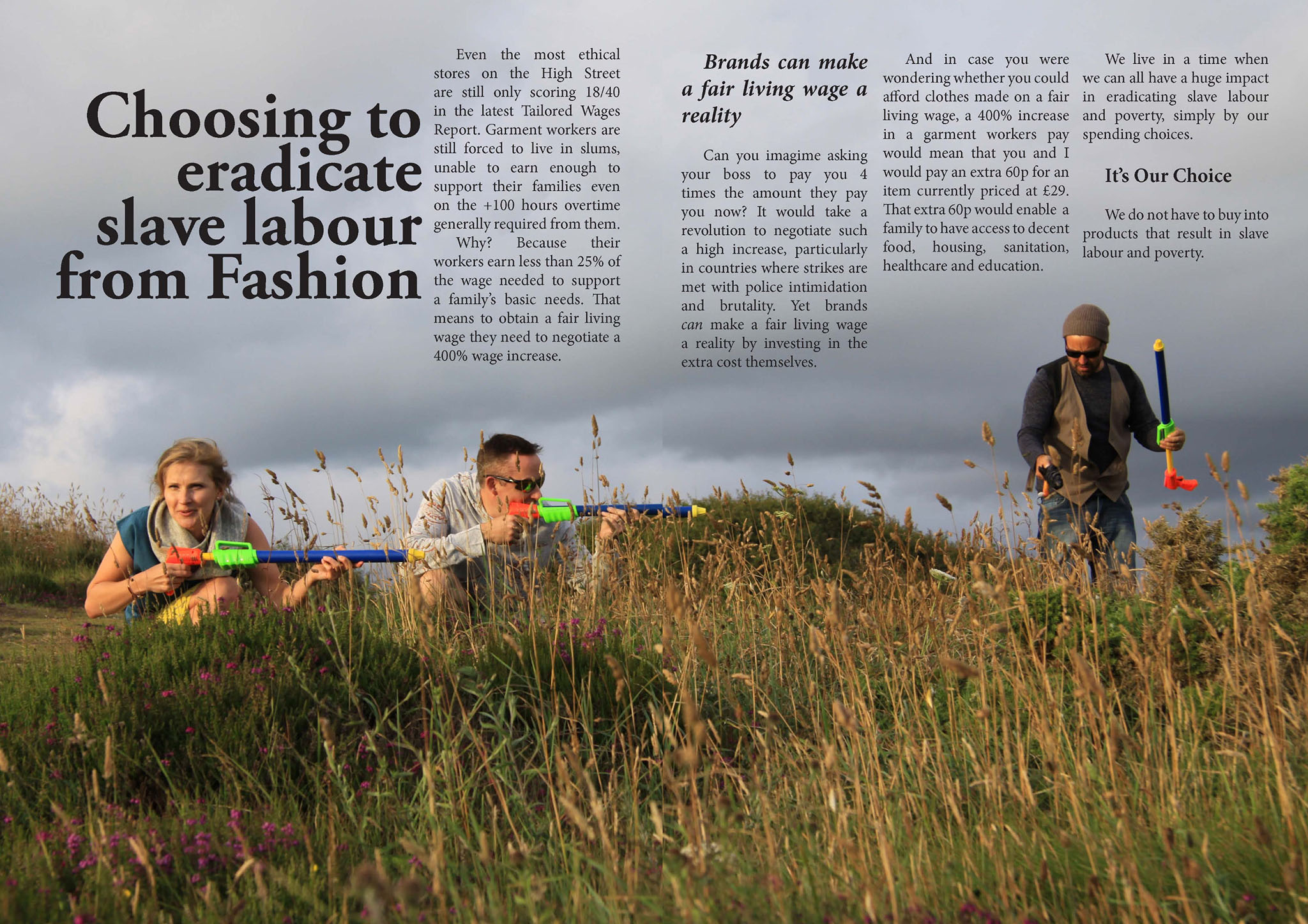 Choosing to eradicate slave labour from fashion